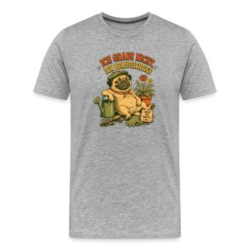 Gärtner Mops Chef der Beete - Männer Premium Bio T-Shirt - Grau meliert - Vorne - Damien (186cm)