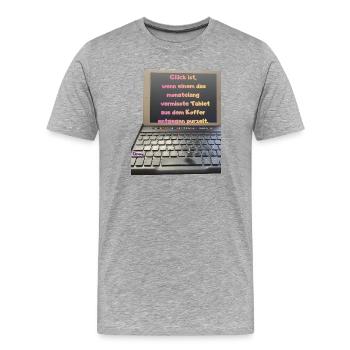 Tabletglück aus dem Koffer - Männer Premium Bio T-Shirt - Grau meliert - Vorne - Damien (186cm)