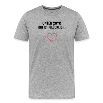 Unter 20°C bin ich glücklich. - Männer Premium Bio T-Shirt - Grau meliert - Vorne - Damien (186cm)