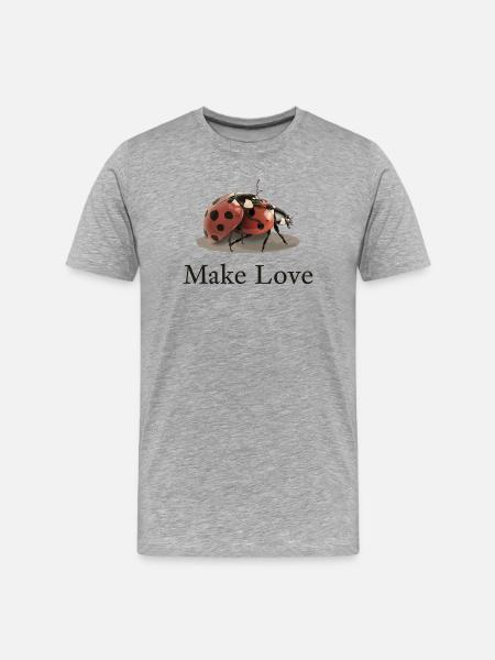 Make Love Ladybug Humor - Men's Premium Organic T-Shirt - heather grey