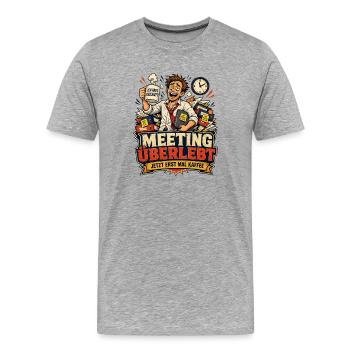 Meeting überlebt – jetzt erst mal Kaffee (lustig) - Männer Premium Bio T-Shirt - Grau meliert - Vorne - Damien (186cm)