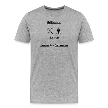 Grillsaison Januar bis Dezember Grillen T-Shirt - Männer Premium Bio T-Shirt - Grau meliert - Vorne - Damien (186cm)