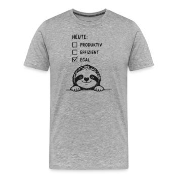Lässiges Faultier Egal Heute - Männer Premium Bio T-Shirt - Grau meliert - Vorne - Damien (186cm)