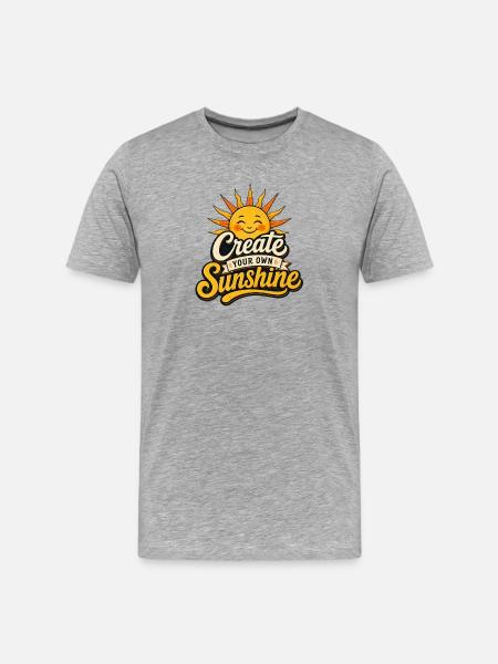 Create your own Sunshine - Männer Premium Bio T-Shirt - Grau meliert