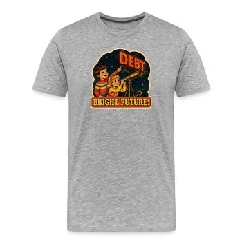 Poster rétro de satire de la dette Bright Future - T-shirt bio Premium Homme - gris chiné - Devant - Damien (186cm)