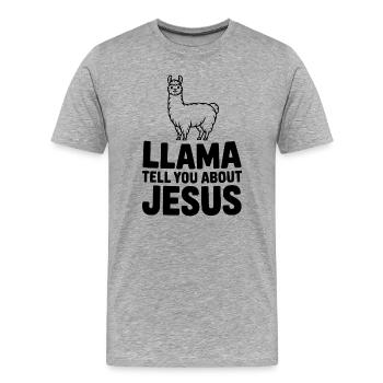Llama te parle de Jésus - T-shirt bio Premium Homme - gris chiné - Devant - Damien (186cm)