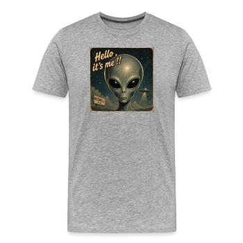ALIEN - Hello it's me  - T-shirt bio Premium Homme - gris chiné - Devant - Damien (186cm)