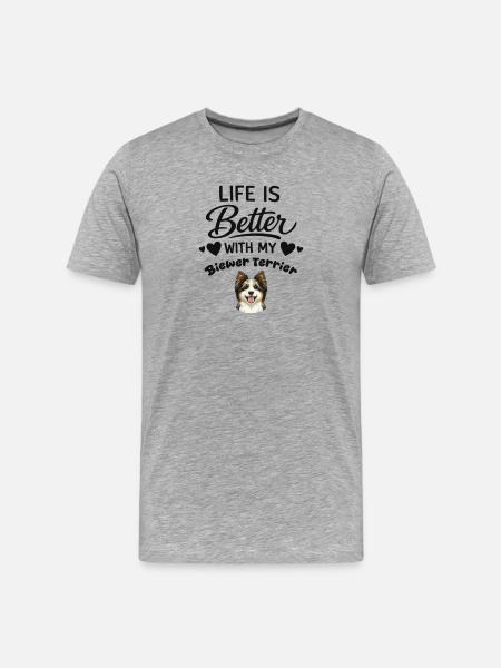 Life is better with my Biewer - Men's Premium Organic T-Shirt - heather grey