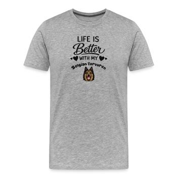 La vie est meilleure avec le Berger Belge - T-shirt bio Premium Homme - gris chiné - Devant - Damien (186cm)