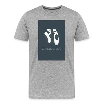 Ballet - La grâce commence là où les mots se taisent - T-shirt bio Premium Homme - gris chiné - Devant - Damien (186cm)