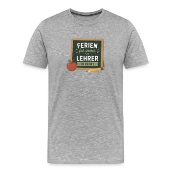 Ferien für immer Lehrer in Rente – Schultafel - Männer Premium Bio T-Shirt - Grau meliert - Vorne - Damien (186cm)