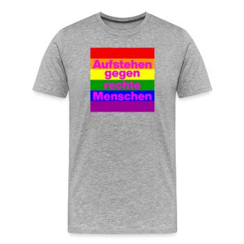 AUFSTEHEN GEGEN RECHTE MENSCHEN, WAHL, NO AFD - Männer Premium Bio T-Shirt - Grau meliert - Vorne - Damien (186cm)
