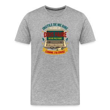Gamer rétro je ferai toujours comme j'ai envie - T-shirt bio Premium Homme - gris chiné - Devant - Damien (186cm)