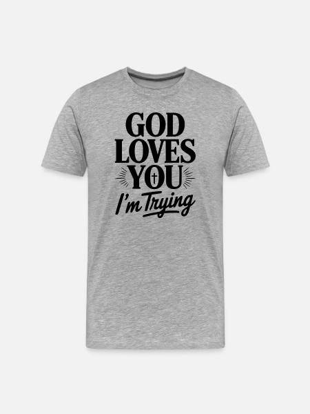 Dieu t’aime, j’essaie. - T-shirt bio Premium Homme - gris chiné