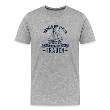 Männer die Segeln haben die schönsten Frauen - Männer Premium Bio T-Shirt - Grau meliert - Vorne - Damien (186cm)
