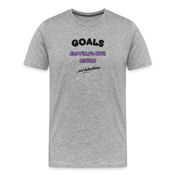 Les objectifs sont remplis d’actions – conception motivationnelle - T-shirt bio Premium Homme - gris chiné - Devant - Damien (186cm)