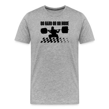 Weightlifting Go Hard Or Go Home Gym Training - Men's Premium Organic T-Shirt - heather grey - Front - Damien (186cm)