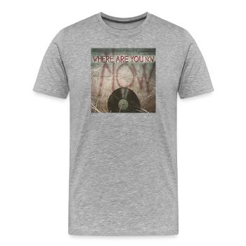 Wo bist du jetzt von Mark Noone - Männer Premium Bio T-Shirt - Grau meliert - Vorne - Damien (186cm)