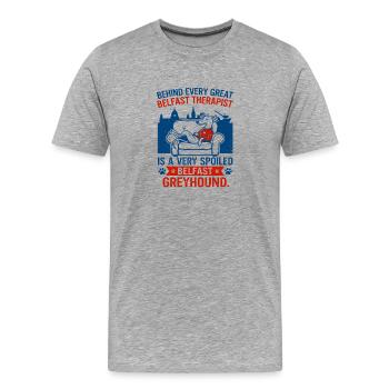 Belfast Therapist And Spoiled Greyhound Dog - Männer Premium Bio T-Shirt - Grau meliert - Vorne - Damien (186cm)