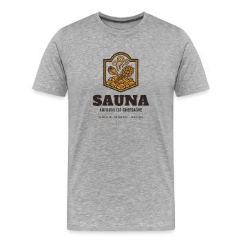 Sauna Aufguss Ist Chefsache Saunameister Geschenk - Männer Premium Bio T-Shirt - Grau meliert - Vorne - Damien (186cm)