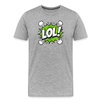 LOL Pop Art Speech Bubble Comic Sprechblase Grün - Männer Premium Bio T-Shirt - Grau meliert - Vorne - Damien (186cm)