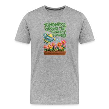 Freundlichkeit Lässt Die Coolsten Blumen Wachsen - Männer Premium Bio T-Shirt - Grau meliert - Vorne - Damien (186cm)