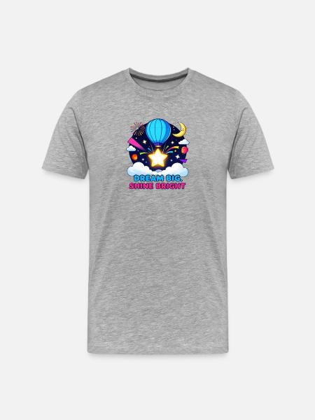 Dream Big Shine Bright - Men's Premium Organic T-Shirt - heather grey