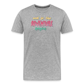 Das Abenteuer kann beginnen - Männer Premium Bio T-Shirt - Grau meliert - Vorne - Damien (186cm)