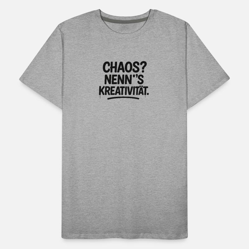 Chaos ou créativité T-shirt bio Premium Homme