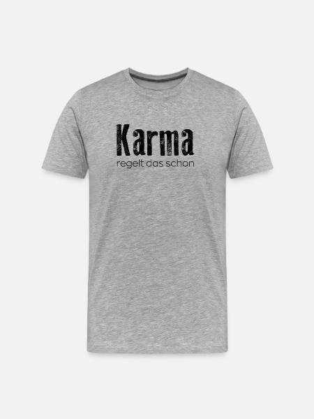 Karma will take care of that - Men's Premium Organic T-Shirt - heather grey
