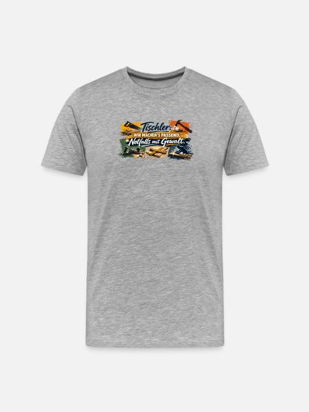 Tischler Spruch: Wir machen's passend - Männer Premium Bio T-Shirt - Grau meliert