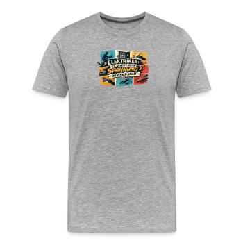 Under Voltage Electrician Saying - Men's Premium Organic T-Shirt - heather grey - Front - Damien (186cm)