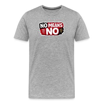 No Means No Consent Awareness Sticker - T-shirt bio Premium Homme - gris chiné - Devant - Damien (186cm)
