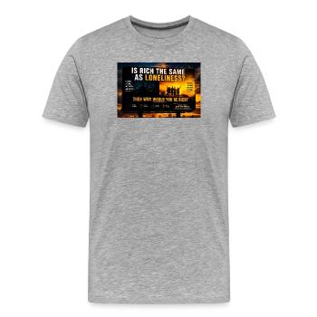 Richesse contre solitude - T-shirt bio Premium Homme - gris chiné - Devant - Damien (186cm)