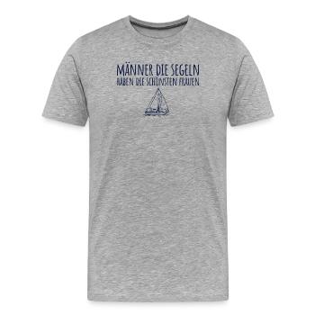 Männer die Segeln haben die schönsten Frauen - Männer Premium Bio T-Shirt - Grau meliert - Vorne - Damien (186cm)