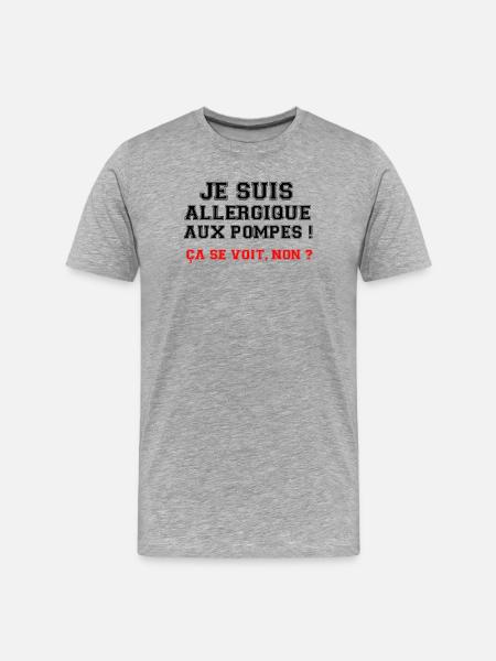 I'm allergic to pumps! - Men's Premium Organic T-Shirt - heather grey