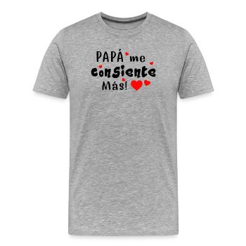 Daddy spoils me more - Men's Premium Organic T-Shirt - heather grey - Front - Damien (186cm)