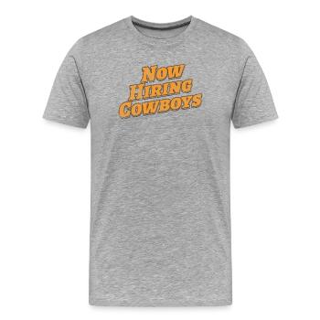 Embauche de cowboys maintenant | Western drôle - T-shirt bio Premium Homme - gris chiné - Devant - Damien (186cm)