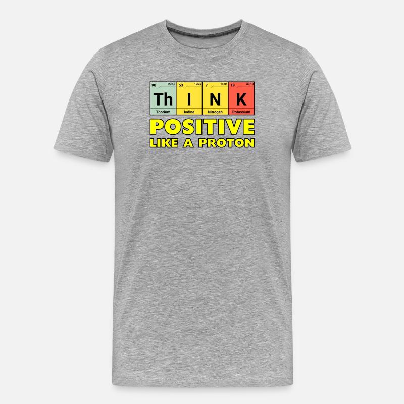 Denke Positiv, wie ein Proton - Männer Premium Bio T-Shirt - Grau meliert