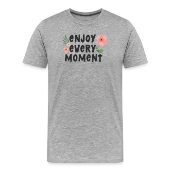 Profitez de chaque instant - T-shirt bio Premium Homme - gris chiné - Devant - Damien (186cm)
