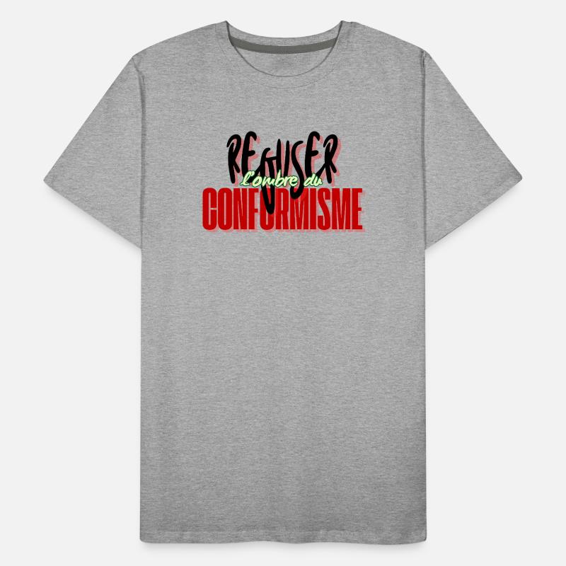 Refusing conformism Men's Premium Organic T-Shirt
