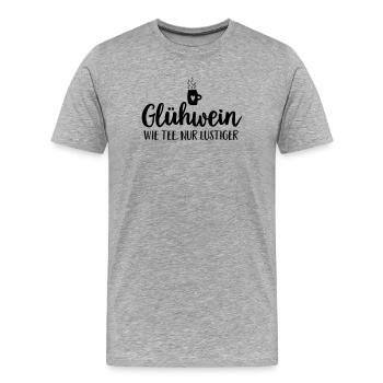 Gluehwein Weihnachtsmarkt Spruch Humor - Männer Premium Bio T-Shirt - Grau meliert - Vorne - Damien (186cm)