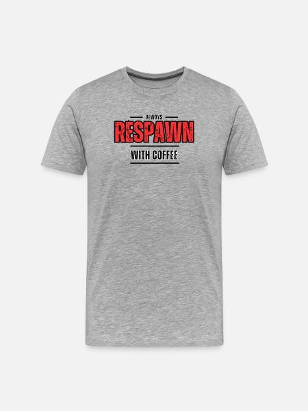 Always Respawn With Coffee – Gamer Café - Men's Premium Organic T-Shirt - heather grey