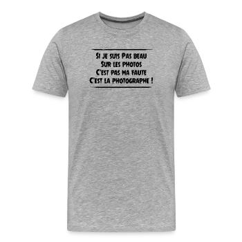 Es ist nicht meine Schuld, sondern die des Fotografen! - Männer Premium Bio T-Shirt - Grau meliert - Vorne - Damien (186cm)