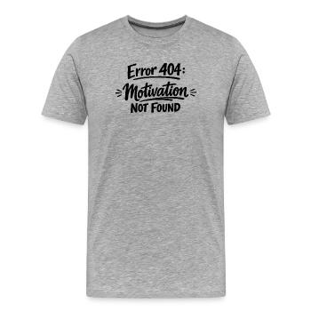 404 Motivation not found. - Men's Premium Organic T-Shirt - heather grey - Front - Damien (186cm)