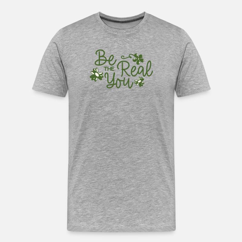 Sei der echte Du Blumenschrift - Männer Premium Bio T-Shirt - Grau meliert