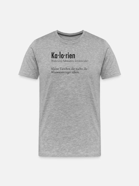 Kalorien Definition – Lustiger Spruch - Männer Premium Bio T-Shirt - Grau meliert