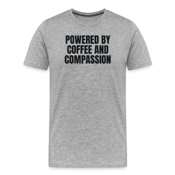 Powered By Coffee And Compassion - Krankenschweste - Männer Premium Bio T-Shirt - Grau meliert - Vorne - Damien (186cm)