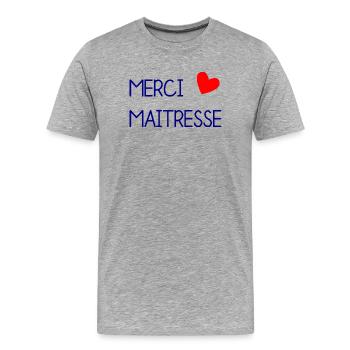 MAÎTRESSE. MAITRE. MERCI. MERCI MAÎTRESSE - T-shirt bio Premium Homme - gris chiné - Devant - Damien (186cm)