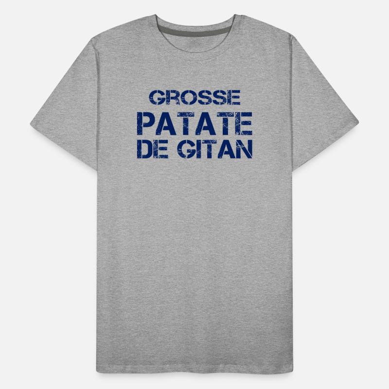Grosse Patate de Gitan (bleu) T-shirt bio Premium Homme